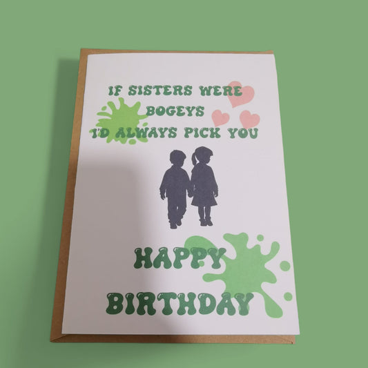 Birthday Card - If sisters were bogeys