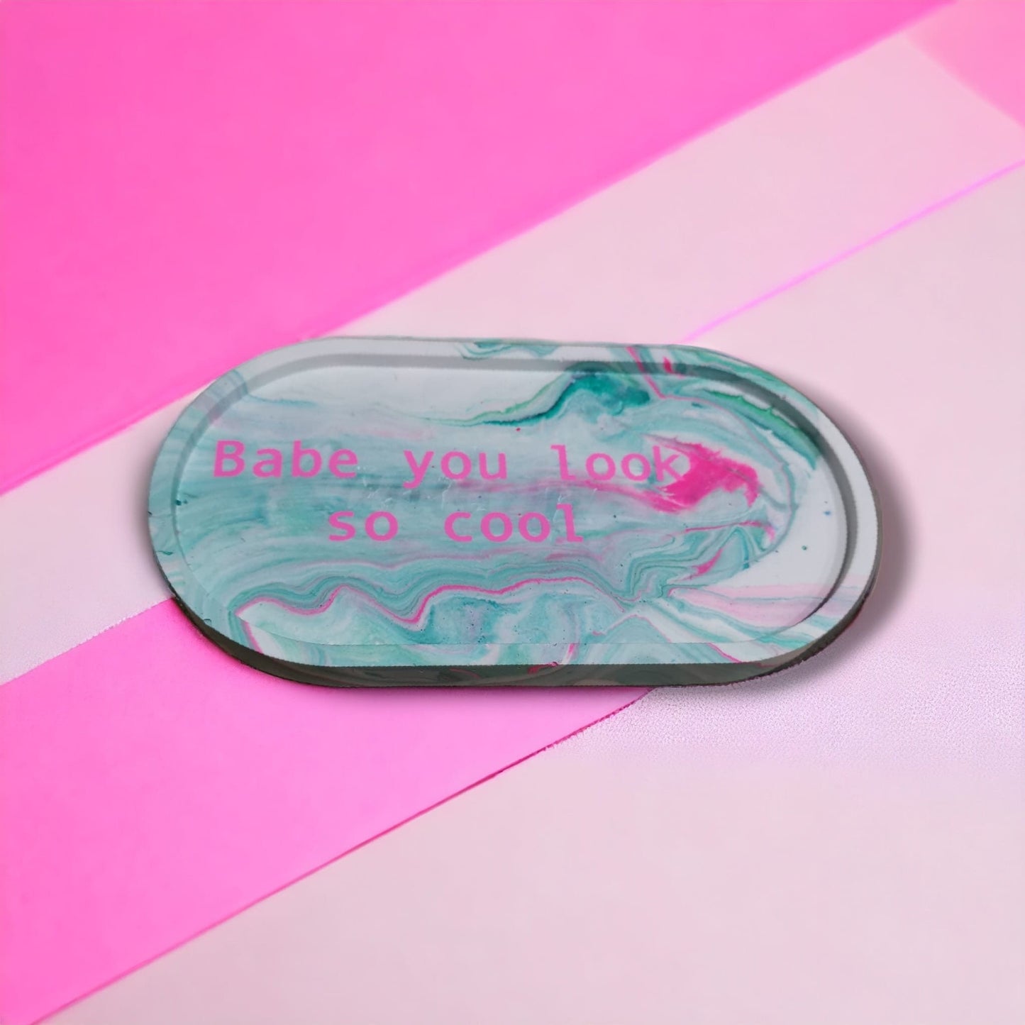 Trinket & Jewellery Oval Tray - Babe you look so cool